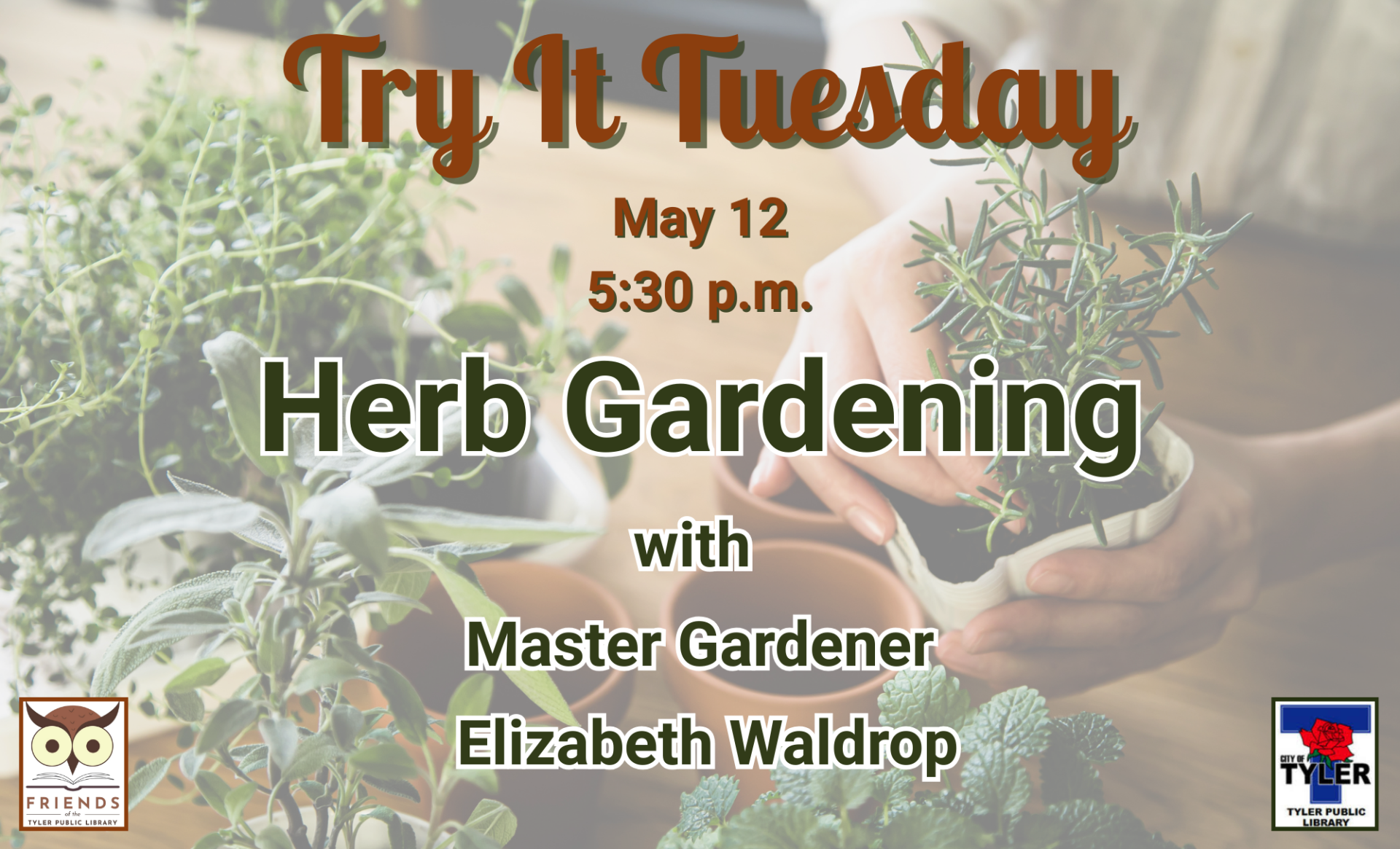 Try It Tuesday Herb Garden 2026