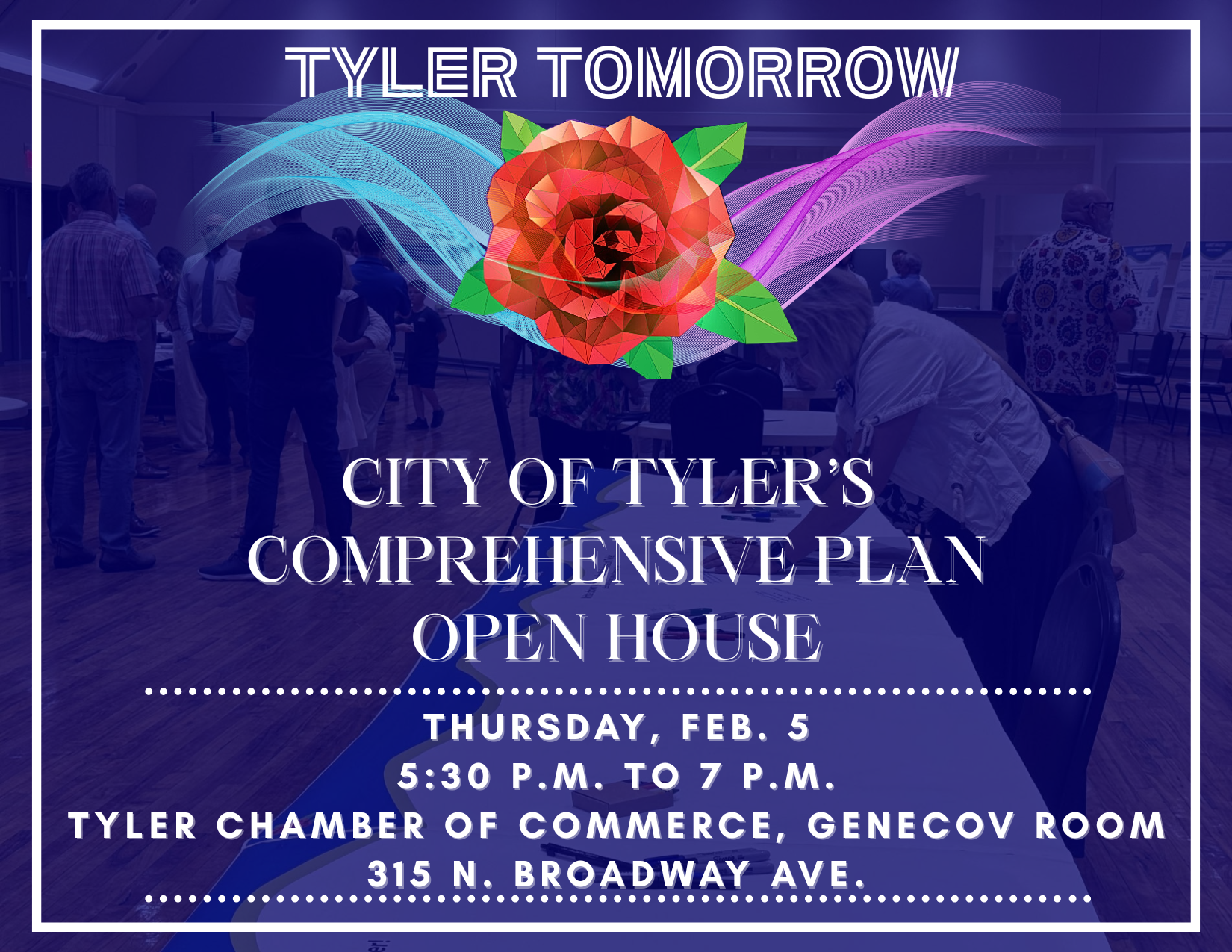 Flyer for City of Tyler's Comprehensive Plan Open House on Feb 5, 5:30-7 PM at Tyler Chamber of Commerce, Genecov Room.